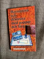 Marmorera och dekorera med papper och f&auml;rg