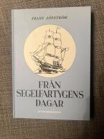 Fr&aring;n segelfartygens dagar