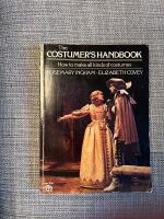The Costumers Handbook How to make all kinds of Costumes