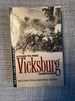 Guide to the Vicksburg Campaign