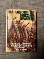 Das Handbuch der Deutschen Infanterie 1939-1945
