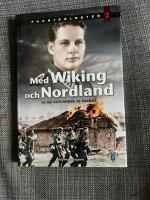 Med Wiking och Nordland : 16 &aring;r och norsk SS-soldat