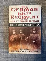 The German 66 th Regiment in the First World War