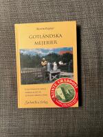 Gotl&auml;ndska mejerier - en historia om mj&ouml;lk, sm&ouml;r och ost p&aring; Gotland genom 150 &aring;r