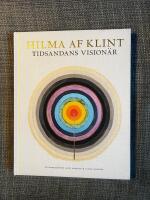 Hilma af Klint : tidsandans vision&auml;r