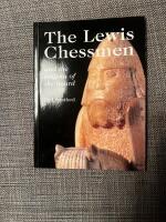 The Lewis Chessman and the Enigma of the hoard