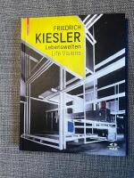 Friedrich Kiesler Lebenswelten Life Visions