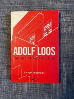 Adolf Loos - the art of architecture