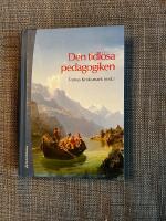 Den tidl&ouml;sa pedagogiken