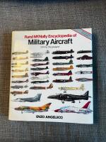 Rand McNally Encyclopedia of Military Aircraft  1914 to the Present