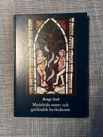 Medeltida teater och gotl&auml;ndsk kyrkokonst : paralleller och p&aring;verkningar
