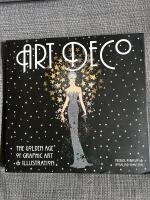 Art deco : the golden age of graphic art & illustration