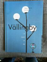 V&auml;llingby - en tidsbild av vikt