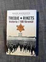 Tredje rikets historia i 100 f&ouml;rem&aring;l
