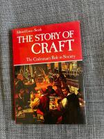 The story of craft - the craftsman's role in society