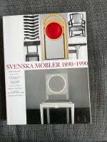 Svenska m&ouml;bler 1890-1990