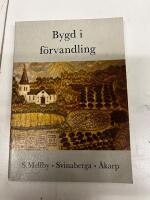 Bygd i f&ouml;rvandling S Mellby  Svinaberga &Aring;karp