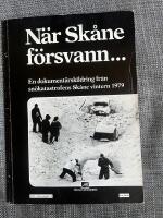 N&auml;r Sk&aring;ne f&ouml;rsvann