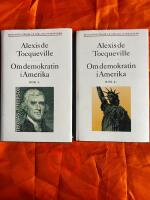 Om demokratin i Amerika : Bok 1  & 2