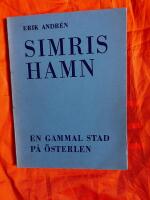 Simrishamn : En gammal stad p&aring; &Ouml;sterlen