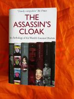 The Assasins Cloak Anthology of the Worlds Greatest Diarists