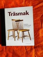Tr&auml;smak : En bok om svenska pinnstolar