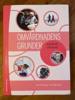Omv&aring;rdnadens grunder - Ansvar och utveckling (bok + digital produkt)