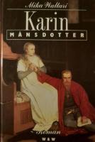 Karin M&aring;nsdotter : [roman]