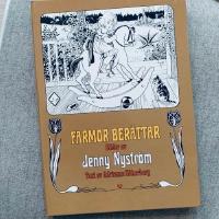 Farmor ber&auml;ttar - Bilder av Jenny Nystr&ouml;m