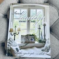 Inred lantligt inne & ute : shabby chic, g&ouml;r det sj&auml;lv, en id&eacute;bok