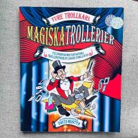 Magiska trollerier : fullproppad med fantastiska trolleritrick du l&auml;r dig