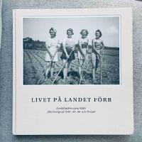 Livet p&aring; landet f&ouml;rr