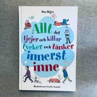 Allt det tjejer och killar tycker och t&auml;nker innerst inne