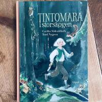 Tintomara i storskogen