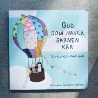 Gud som haver barnen k&auml;r