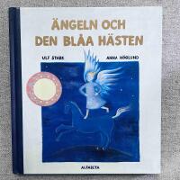 &Auml;ngeln och den bl&aring;a h&auml;sten