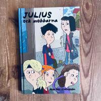 Julius och mobbarna