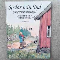 Spelar min lind sjunger min n&auml;ktergal