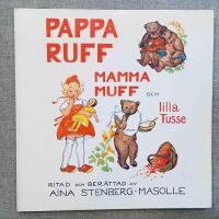 Pappa Ruff mamma Muff och lilla Tusse