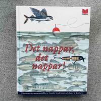 Det nappar, det nappar!