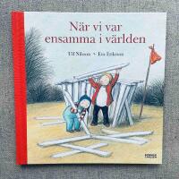 N&auml;r vi var ensamma i v&auml;rlden