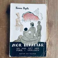 Mor ber&auml;ttar om hur det var f&ouml;rr i v&auml;rlden