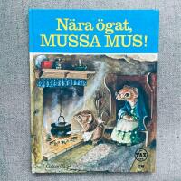 N&auml;ra &ouml;gat, Mussa Mus