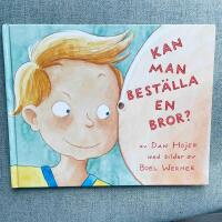 Kan man best&auml;lla en bror?