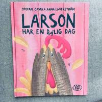 Larson har en d&aring;lig dag
