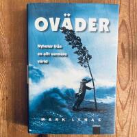 Ov&auml;der : nyheter fr&aring;n en allt varmare v&auml;rld