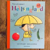 Visor och ramsor i Hellsingland