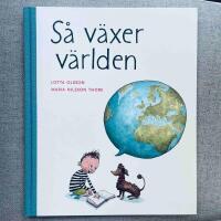 S&aring; v&auml;xer v&auml;rlden