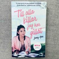 Till alla killar jag har gillat