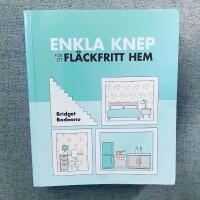 Enkla knep f&ouml;r ett fl&auml;ckfritt hem